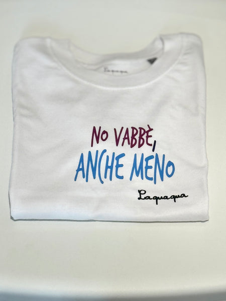 “No vabbè, anche meno” kids