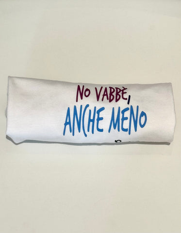 “No Vabbè, anche meno” donna